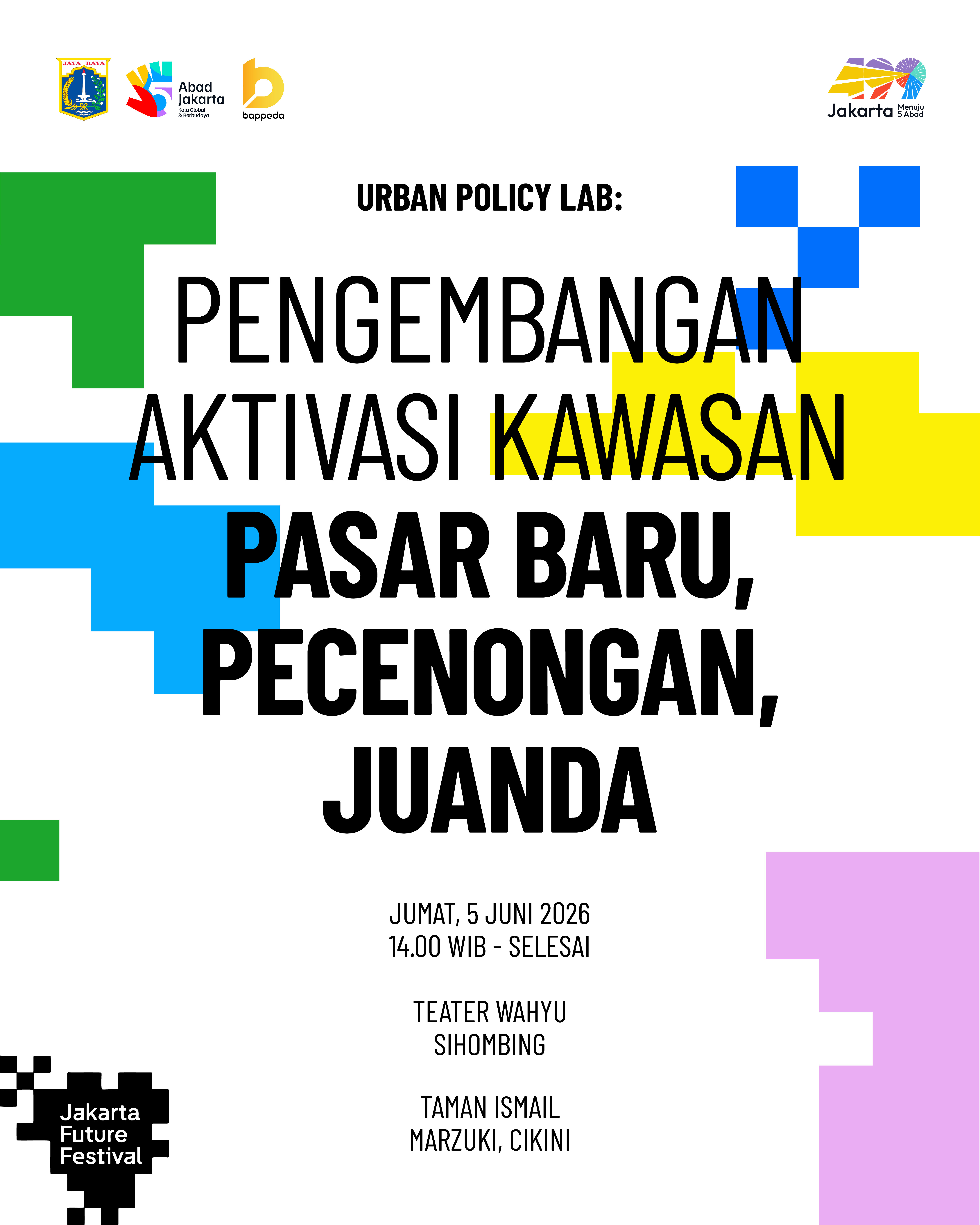 Pengembangan Aktivasi Kawasan Pasar Baru, Pecenongan, Juanda